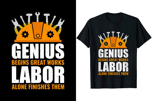 Genius Begins Great Works Labor Alone Graphics