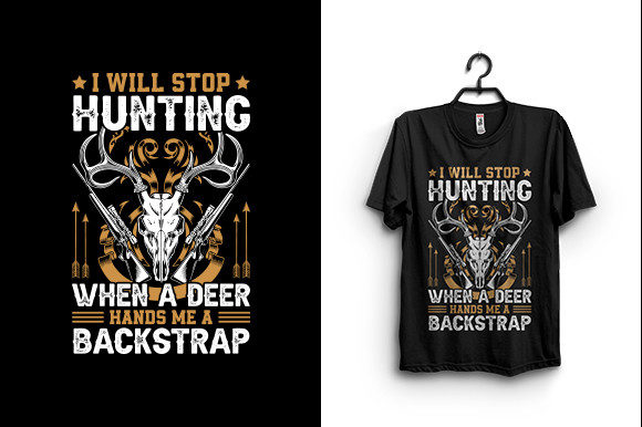 Graphics for T-Shirt Designs: I Will Stop Hunting