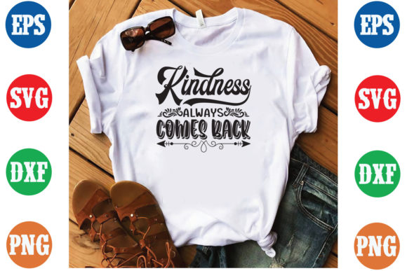 Kindness Graphics for T-Shirt Designs