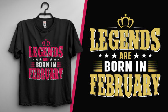Legends Are Born in February: Graphics & Print Templates