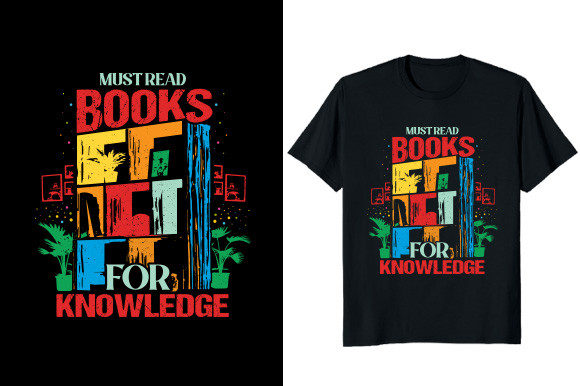 Must Read Books T-Shirt Graphics & Designs